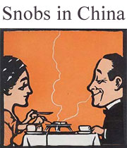 Snobs in China